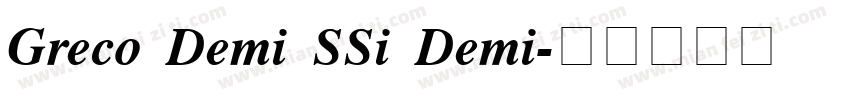 Greco Demi SSi Demi字体转换